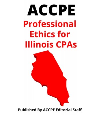 Professional Ethics for Illinois CPAs 2023